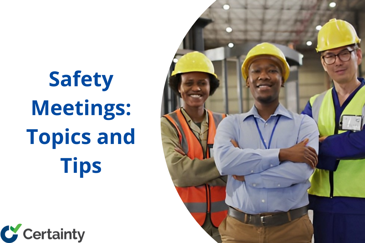 Safety Meeting Topics: Types, Benefits, and Expert Tips