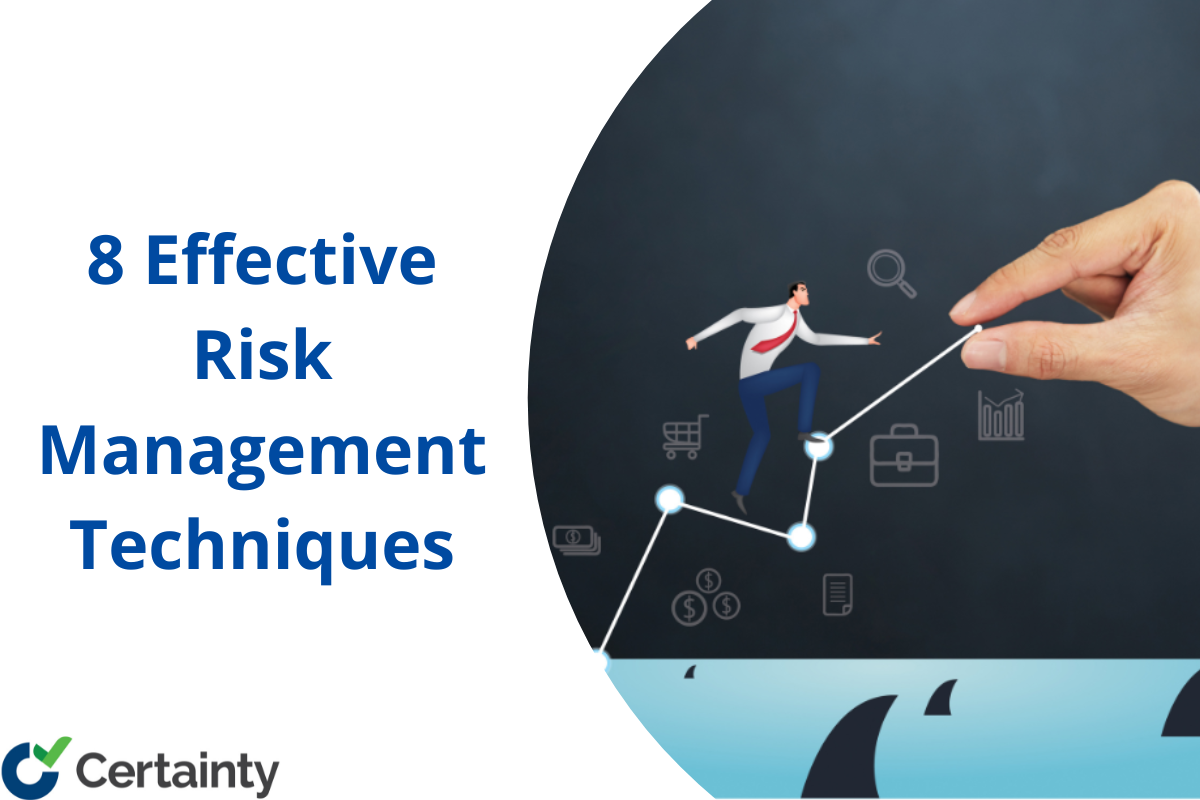 8 Risk Management Techniques for Today's Business Challenges