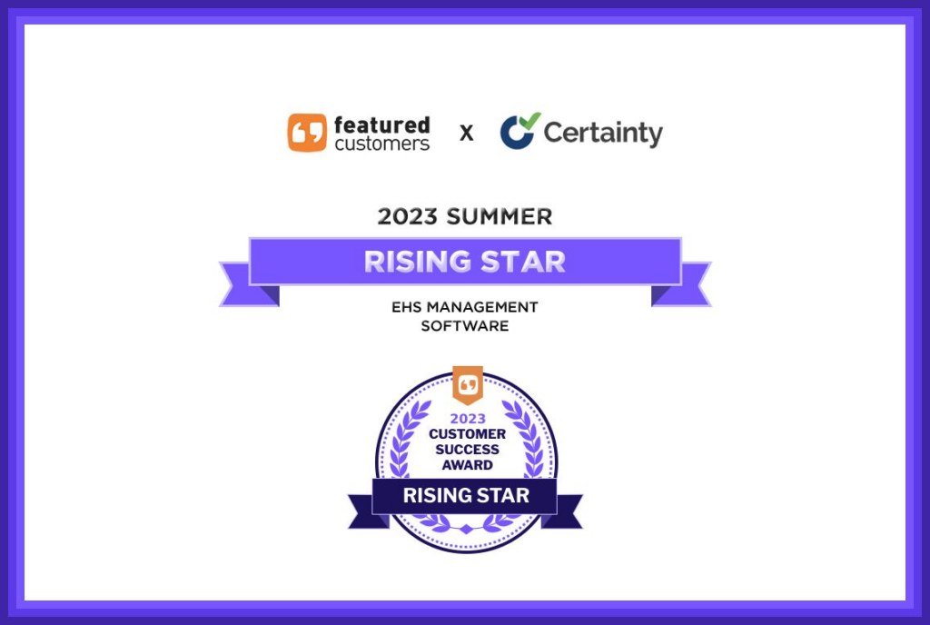 Certainty Software Recognized as a FeaturedCustomers 2023 EHS Management Software Rising Star