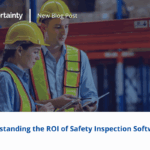 ROI of Safety Inspection Software