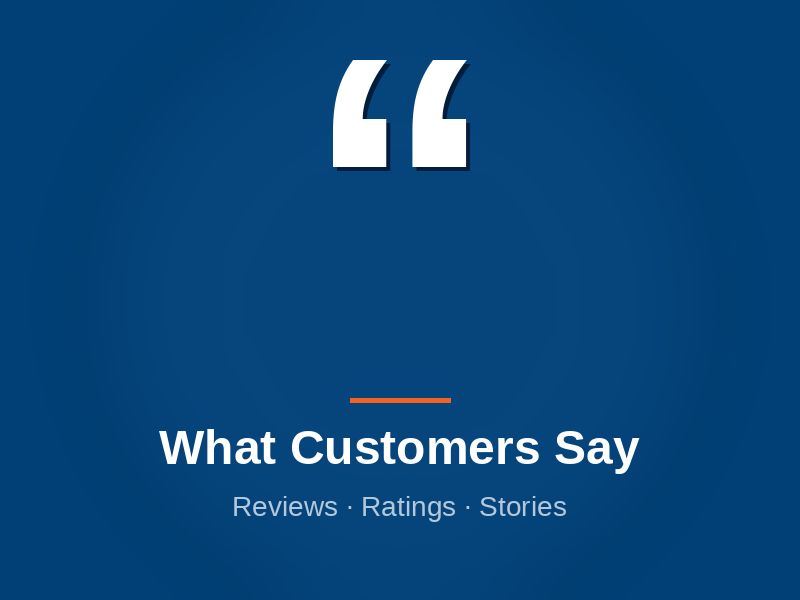 Customer testimonials